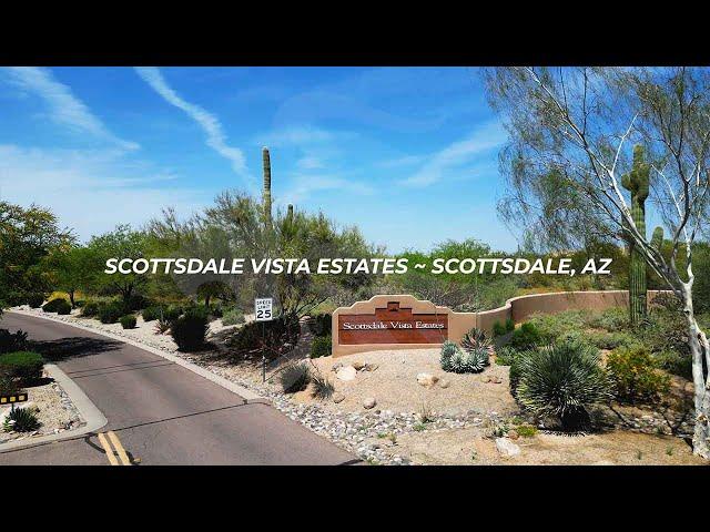 Scottsdale Vista Estates In Scottsdale, Arizona