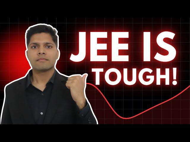 JEE 2026: Reality of IIT Prep (not for weak hearted students)