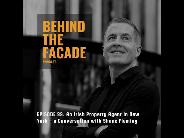 99. An Irish Agent in New York - a Conversation with Shane Fleming