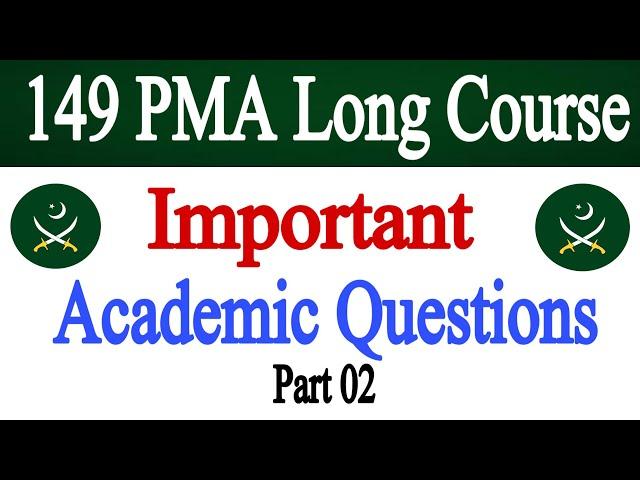 149 PMA Long Course Important Academic Test Questions | PMA 149 L/C Initial Test Academic MCQs