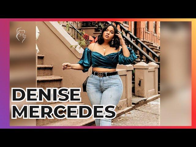 DENISE MERCEDES: American Plus Size Model | Biography | Lifestyle | Fashion | Outfit Ideas