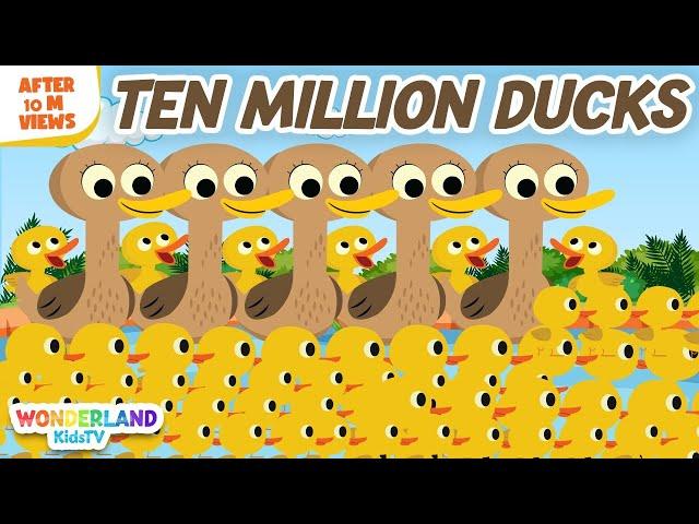 10 Million Ducks - Baby Songs - Nursery Rhymes & Kids Songs | #nurseryrhymes #wonderland