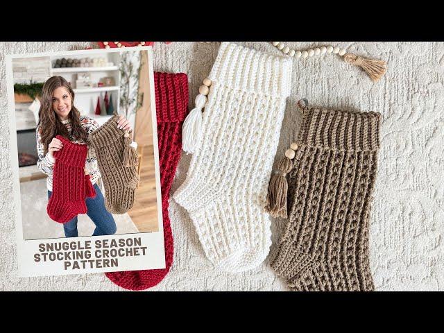 Snuggle Season Crochet Stocking - Textured Crochet Stocking Tutorial