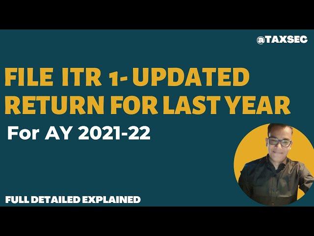 How To File Updated Return For AY 2021-22 ITR 1 | File Updated Return ITR 1 for AY 21-22. #incometax