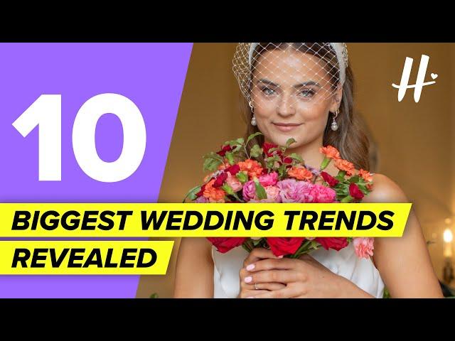 Top 10 Wedding Trends for 2025 & Beyond REVEALED