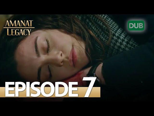 Amanat (Legacy) - Episode 7 | Urdu Dubbed | Season 1 [ترک ٹی وی سیریز اردو میں ڈب]