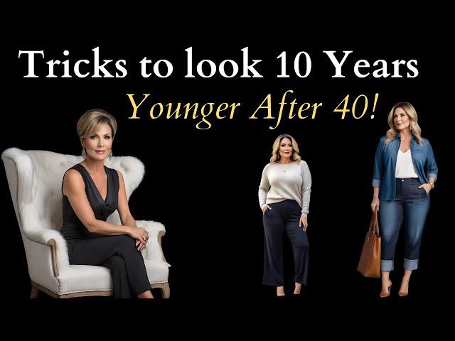 Ageless Elegance: 10 Stylish Ways to Look 10 Years Younger Over 40! - Dress To Look Younger Over 40!