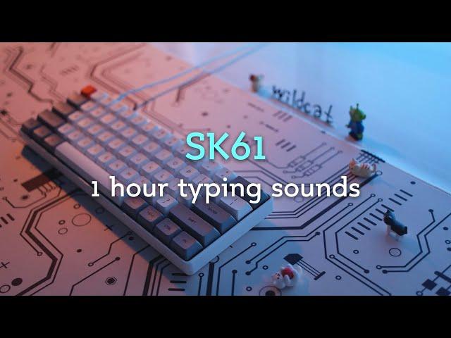 SK61 1 Hour Keyboard Typing Sounds ASMR (No talking, No music, No mid-roll ads)