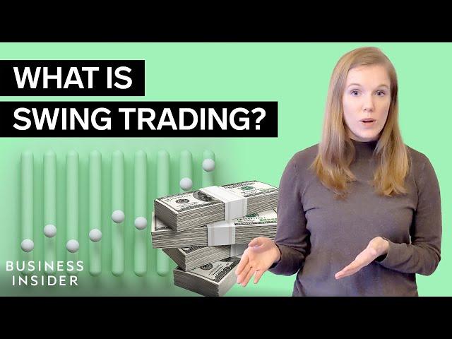 What Is Swing Trading? | Personal Finance Insider