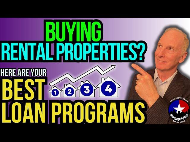 Best Loan Options for Real Estate Investors |  Loan Programs to Acquire Rentals 2024