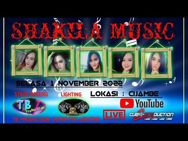 LIVE STREAMING SHAKILA MUSIK