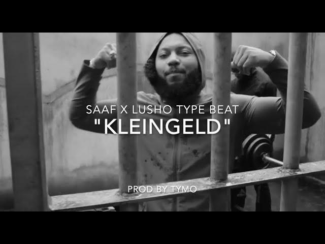 Saaf x Lusho Type Beat "Kleingeld" | Hip Hop/Club Beat |  (prod Tymo)