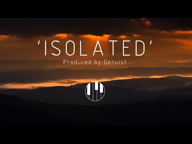 Dark Epic Type Beat | Sad Cinematic Orchestral Instrumental - 'Isolated'