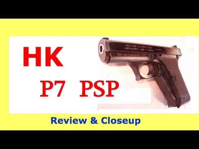 HK P7 Closeup and Review.  PSP model 9mm. p-7 H&K plum slide