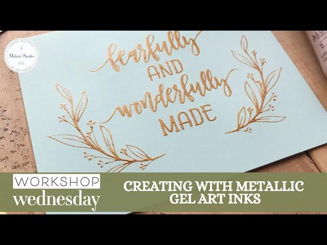 Creating with our NEW Metallic Gel Art Inks | A Makers' Studio