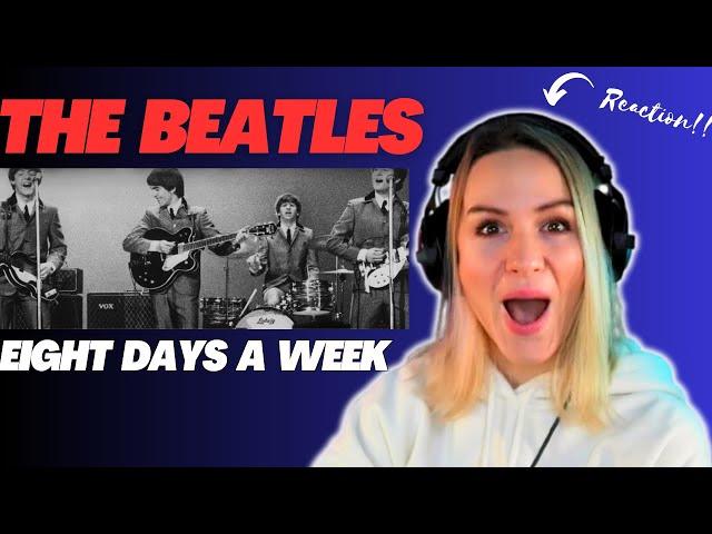 Eight Days A Week The Beatles | THE BEST!| FIRST TIME HEARING!