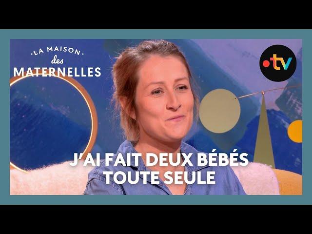 J’ai fait deux bébés toute seule - La Maison des maternelles #LMDM