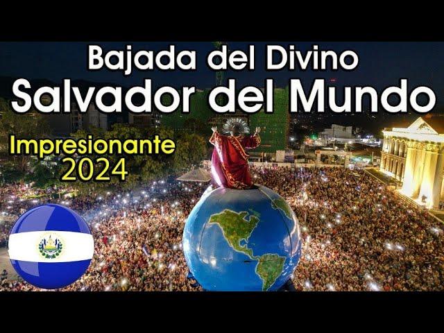 Bajada del Divino Salvador del Mundo  2024 #elsalvador