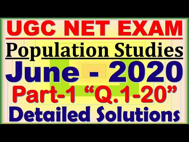 Part-1: UGC NET Population Studies June-2020 Solved Paper