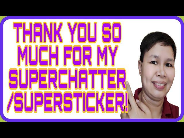 THANK U SO MUCH MAM YANA IN QATAR SUPERSTICKER TO MY TUTORIAL ON JULY 27 2021