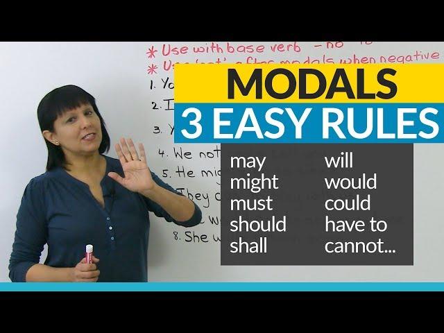 No more mistakes with MODALS! 3 Easy Rules