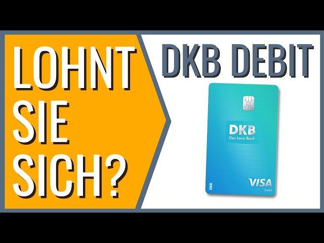 Lohnt sich die DKB Debitkarte?