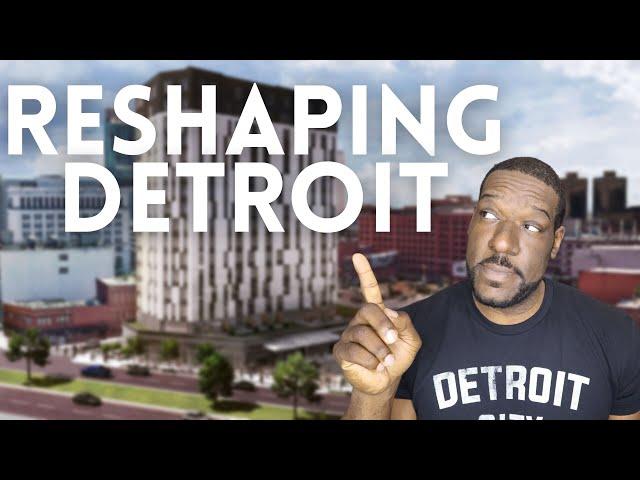 Detroit Development Projects