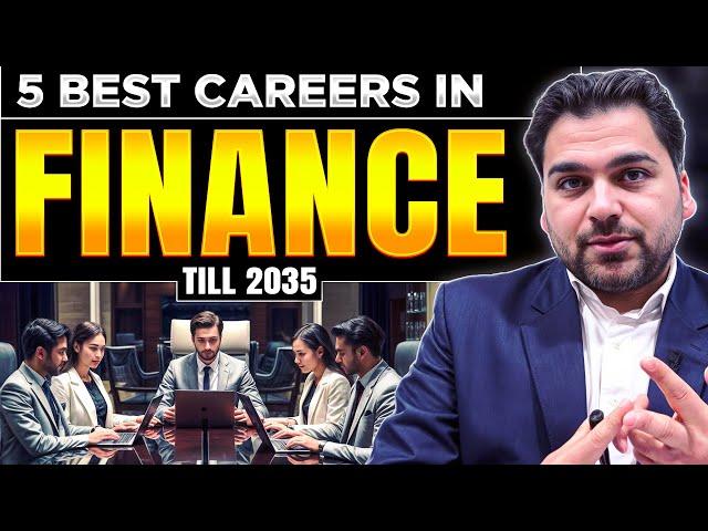 5 Best Careers in Finance till 2035