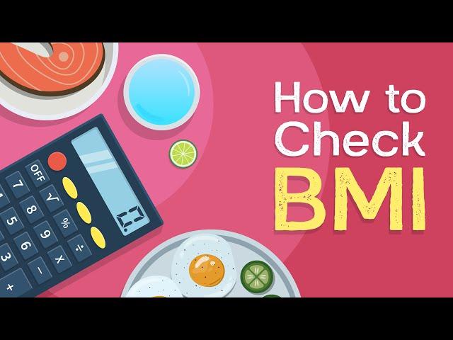 Calculate Your BMI using this simple method!