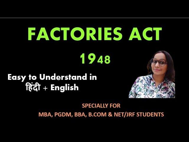 Factories Act 1948 | NET/JRF LABOUR LAWS PAPER 2 | in Hindi