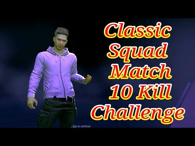 Classic Squad Match 10 Kill Challenge Gameplay || Free Fire 10Kill Gameplay || Gaming Ariful