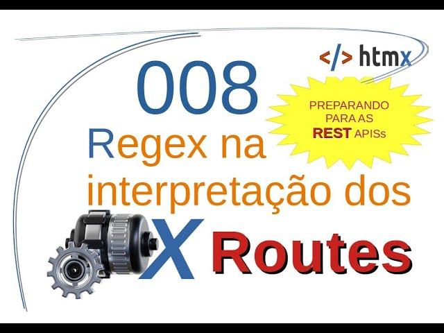 Curso de Htmx 008 - Regex na tradução de chamadas de REST APIs