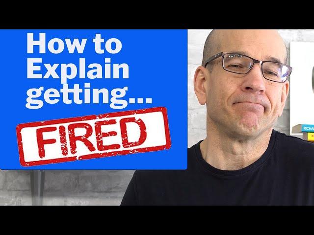 How to Explain Being Fired without Using the Word "Terminated"