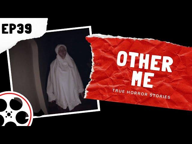 True Horror Stories - Other Me (POV)