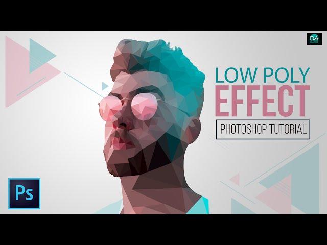 Low Poly Effect Portrait Photoshop Tutorial | Low Poly Vector Art