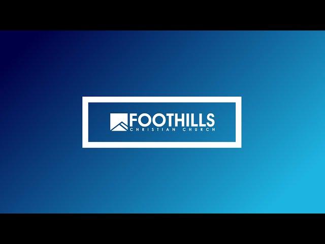 Foothills Church Online | 6:30PM | November 23, 2024