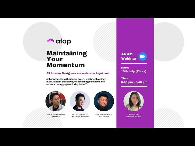 Maintaining Your Momentum - Atap Interior Design Webinar (Mandarin)