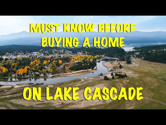 Things to know when buying a home on Lake Cascade