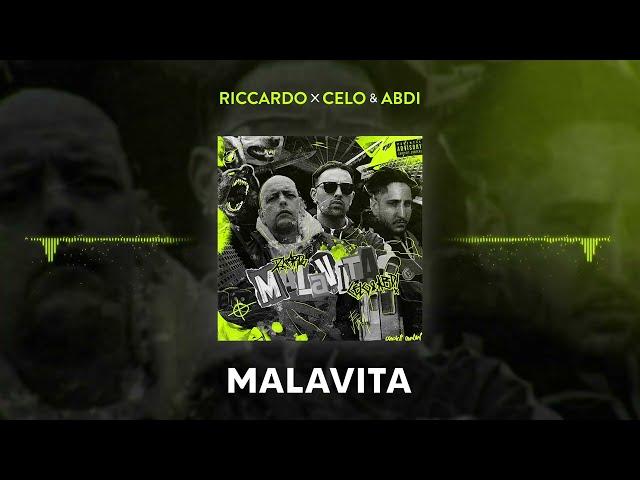 RICCARDO x CELO & ABDI - MALAVITA (prod by. Jurij Gold X Falconi)