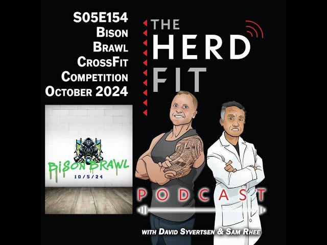 S05E154 - Unveiling Bison Brawl 2024: Hosting a Successful CrossFit Competition