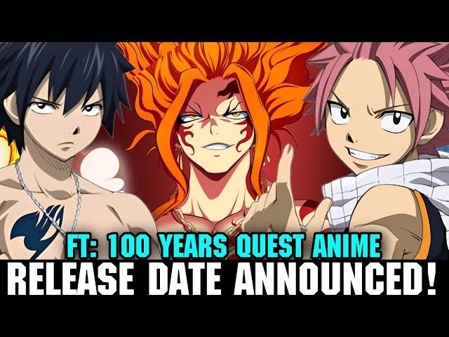 FAIRY TAIL 100 YEARS QUEST ANIME RELEASE DATE OFFICIAL & TRAILER - [Fairy Tail New Season]