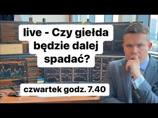 Czy giełda będzie dalej spadać?