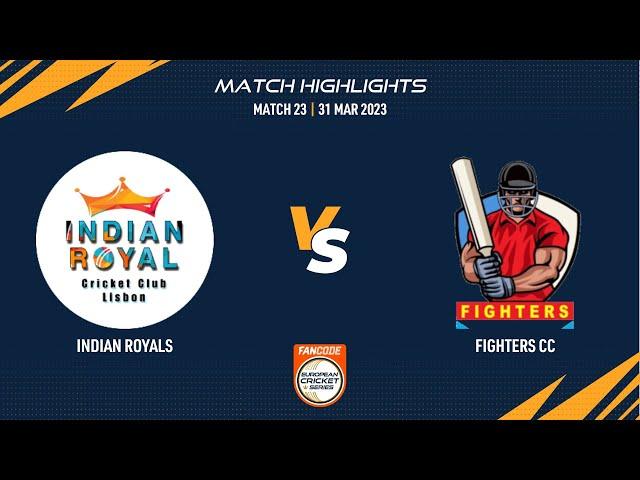 Match 23 - IR vs FIG | Highlights | FanCode ECS Portugal, Santarem 2023 | ECS23.131