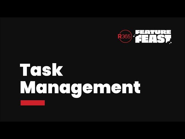 Feature Feast Episode 5: Task Management