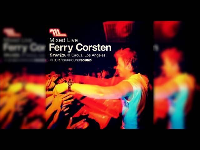 Ferry Corsten ‎– Mixed Live: Spundae @ Circus, Los Angeles