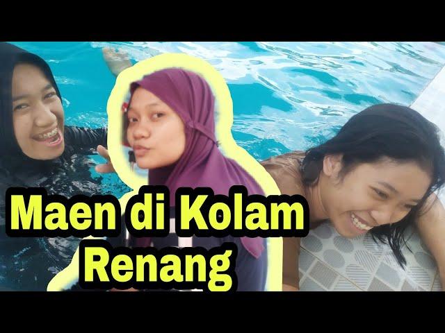 VLOG MAIN DI KOLAM RENANG.. DIA PULANG DARI JAKARTA MEETUP LAGI.Seruuuu...