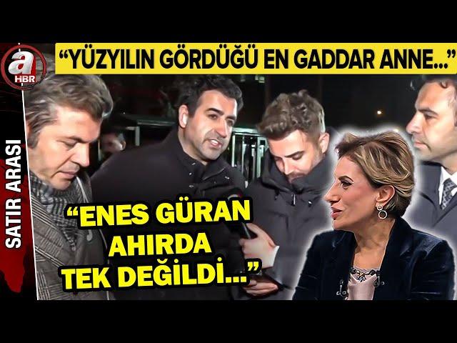 Yüksel Güran Mahkemede Enes Güran İle İlgili Açıklama Yaptı Mı? | A Haber