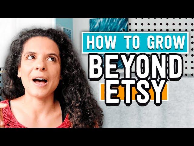 How to grow a profitable handmade business beyond Etsy's limitations