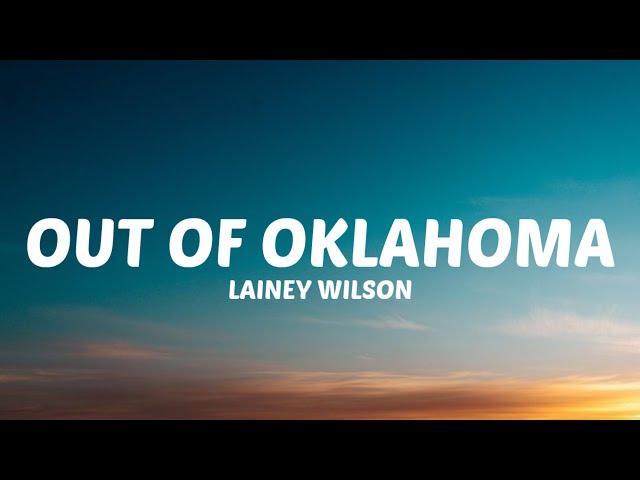 Lainey Wilson - Out Of Oklahoma (Lyrics) (from "Twisters" soundtrack)