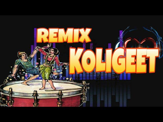 New Koligeet nonstop Dj remix 2018- 2019/ aagari koli music